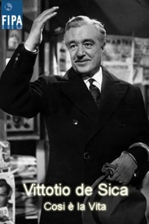 That's Life: Vittorio De Sica