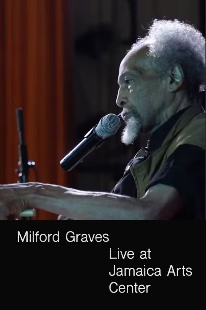 Milford Graves Live at Jamaica Arts Center