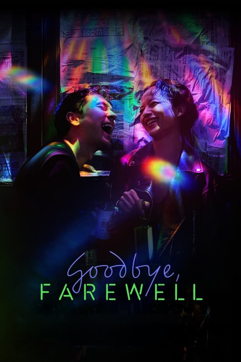 Goodbye, Farewell