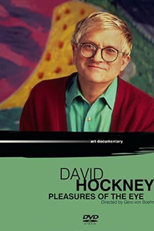 David Hockney: Pleasures of the Eye