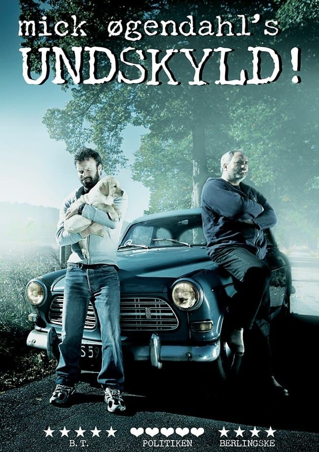 Mick Øgendahl: UNDSKYLD!