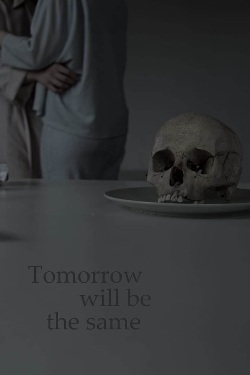 Tomorrow will be the same