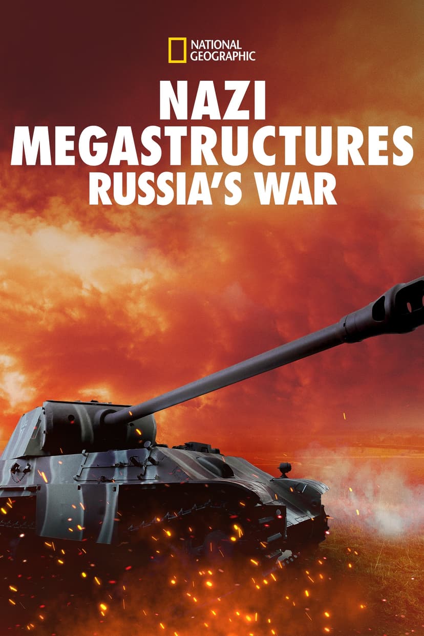 Nazi Megastructures: Russia's War