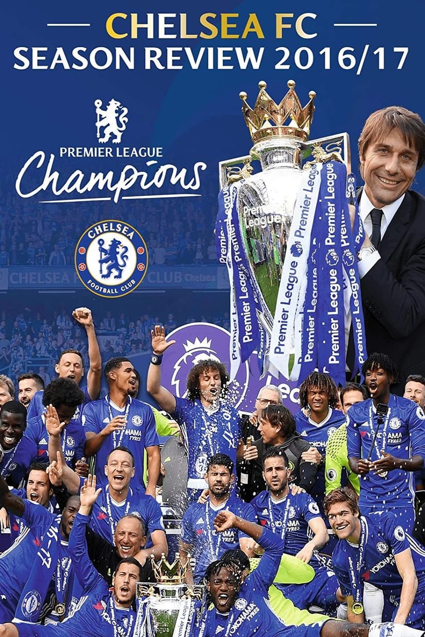 Chelsea FC - Season Review 2016/17