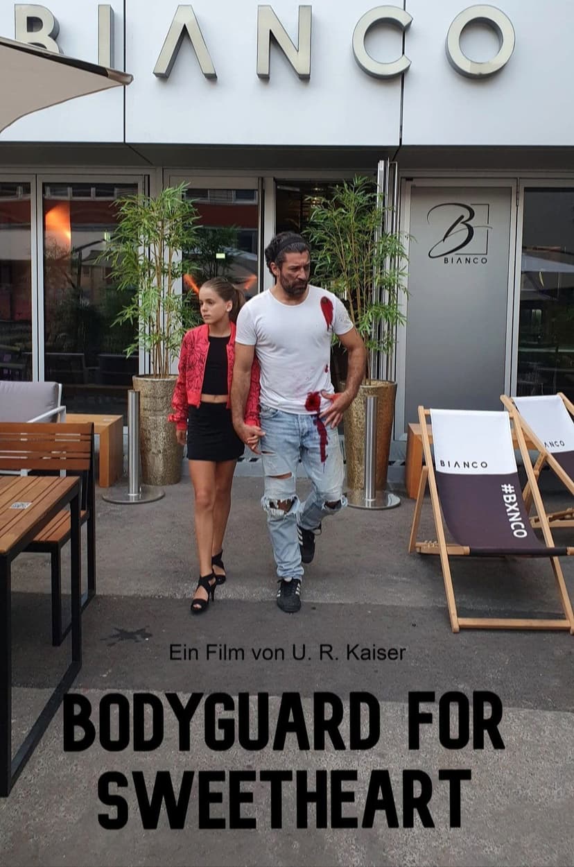 Bodyguard for Sweetheart