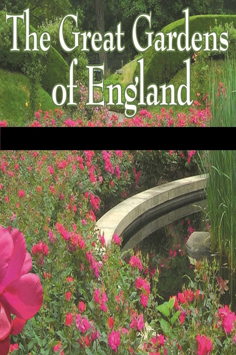 The Great Gardens of England