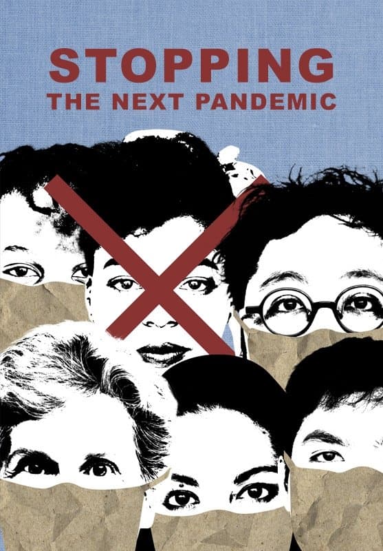 Stopping the Next Pandemic