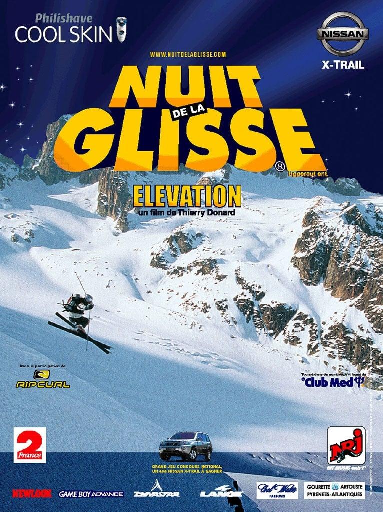 Nuit de la glisse: Elevation