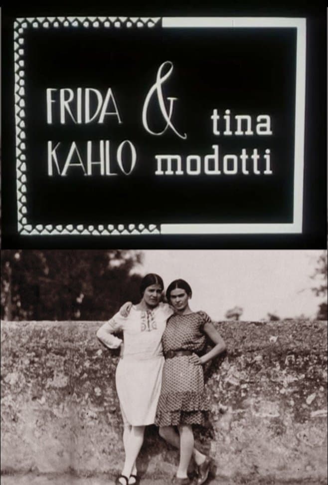 Frida Kahlo & Tina Modotti