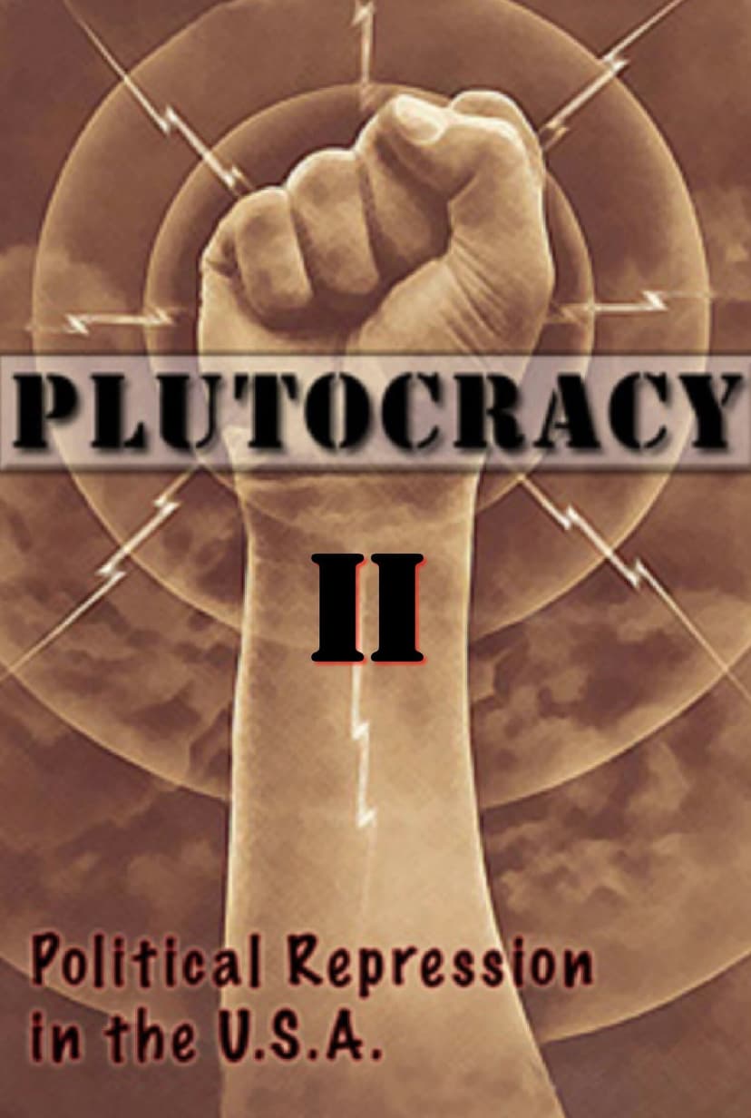 Plutocracy II: Solidarity Forever