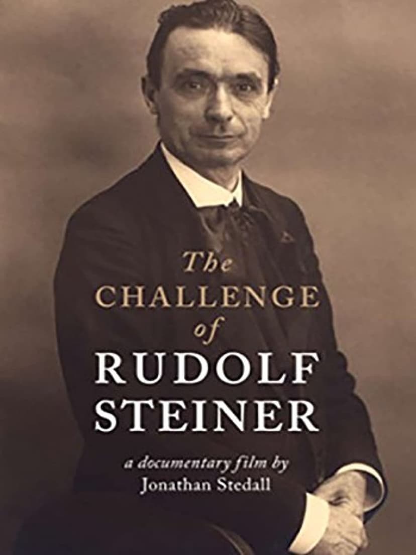 The Challenge of Rudolf Steiner