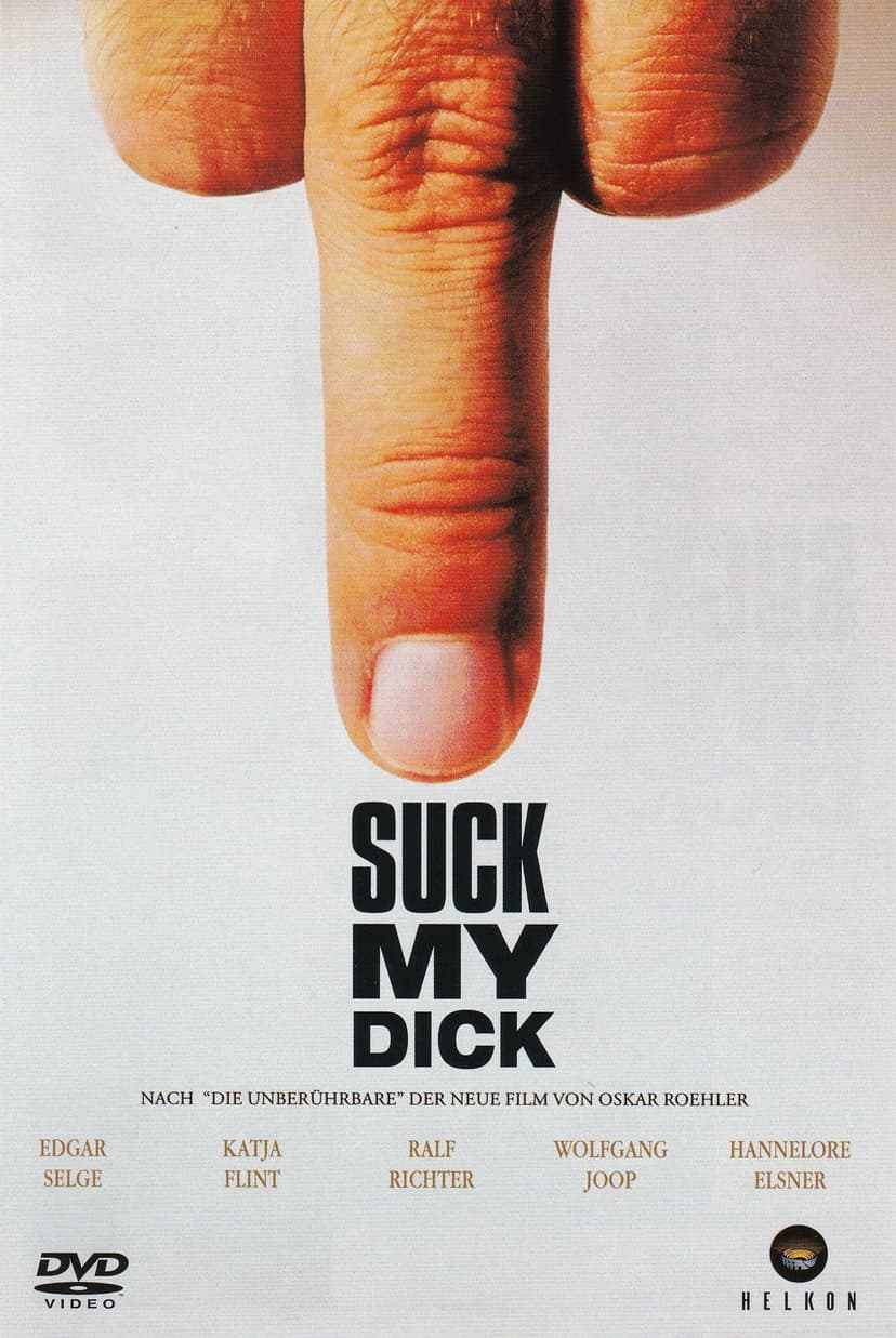 Suck My Dick