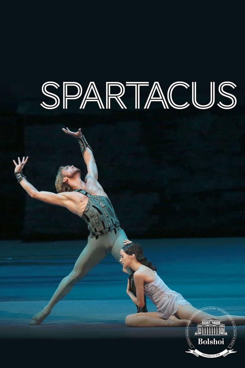 Bolshoi Ballet: Spartacus