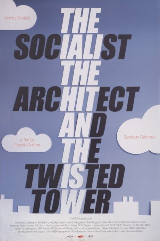 The Socialist, the Architect and the Twisted Tower